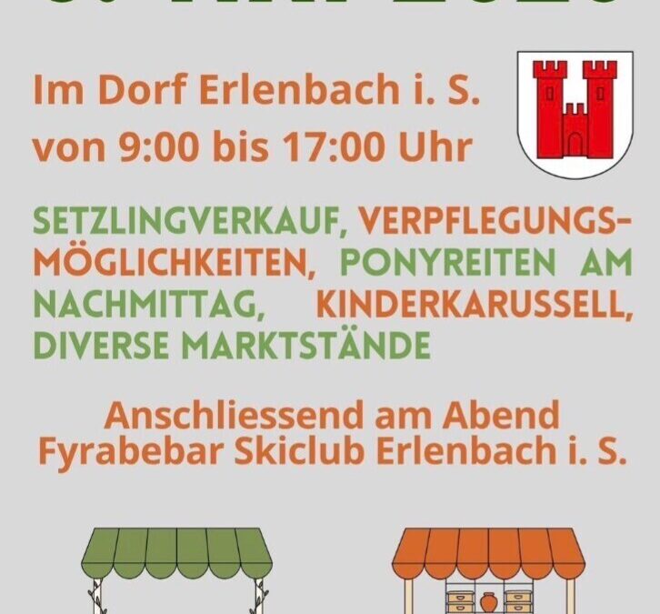 Plakat zum Maimarkt am 8. Mai 2026 in Erlenbach, mit Setzlingsverkauf, Marktständen und Fyrabebar des Skiclubs.